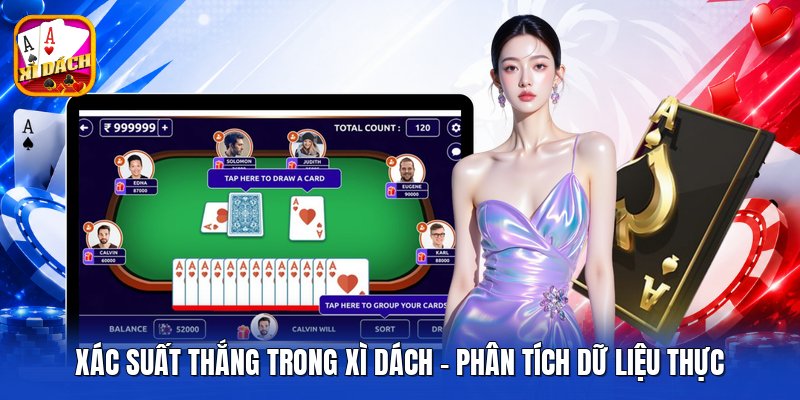 Xác Suất Thắng Trong Xì Dách - Phân Tích Dữ Liệu Thực